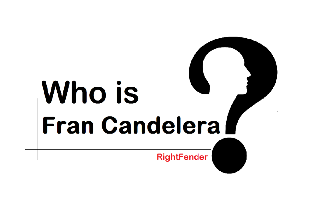 Who Is Fran Candelera?